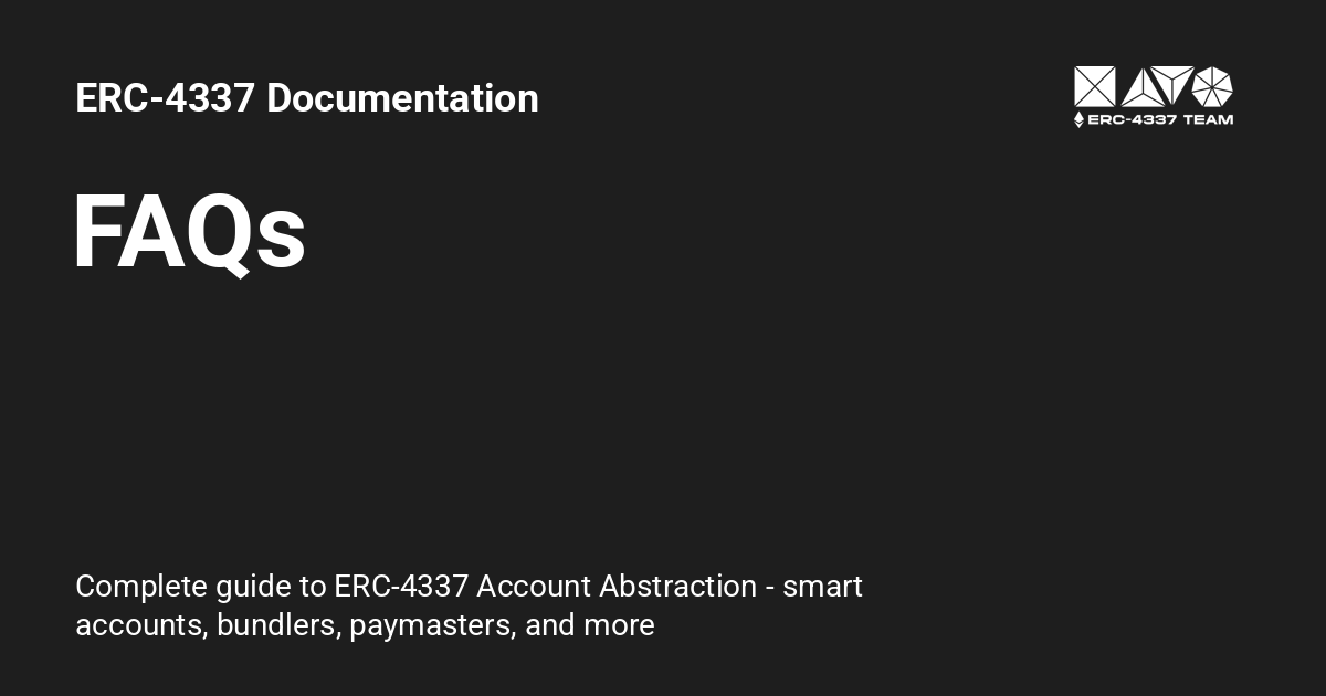 FAQs - ERC-4337 Documentation